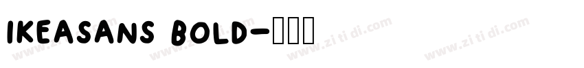 ikeasans bold字体转换